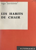 Download this eBook Les habits de chair