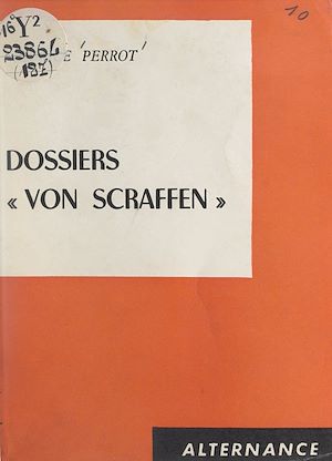 Download the eBook: Dossiers "Von Scraffen"