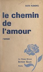 Télécharger le livre :  Le chemin de l'amour