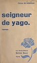 Télécharger le livre :  Seigneur de Yago