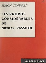 Download this eBook Les propos considérables de Nicolas Passifol