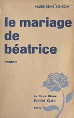 Télécharger le livre :  Le mariage de Béatrice