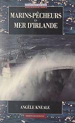 Télécharger le livre :  Marins-pêcheurs en mer d'Irlande