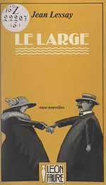 Télécharger le livre :  Le large