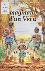 Télécharger le livre :  Imaginaire d'un vécu