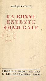 Download this eBook La bonne entente conjugale