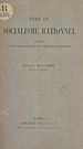 Télécharger le livre :  Vers le socialisme rationnel