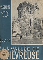 Télécharger le livre :  La vallée de Chevreuse