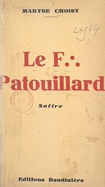 Télécharger le livre :  Le F:. Patouillard