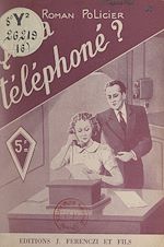 Télécharger le livre :  Qui a téléphoné ?