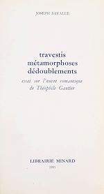 Télécharger le livre :  Travestis, métamorphoses, dédoublements