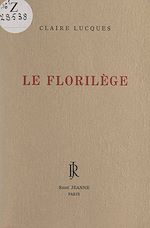 Télécharger le livre :  Le florilège