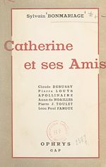 Télécharger le livre :  Catherine et ses amis