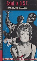Télécharger le livre :  Salut la D.S.T.
