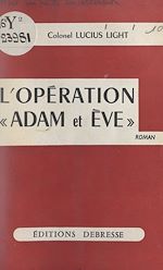 Download this eBook L'Opération Adam et Ève