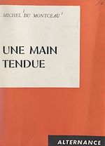 Download this eBook Une main tendue