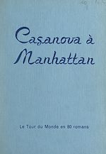 Télécharger le livre :  Casanova à Manhattan (émigrés de luxe)