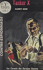 Télécharger le livre :  Tanker X