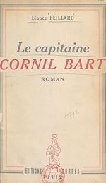 Télécharger le livre :  Le capitaine Cornil Bart