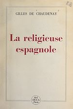 Télécharger le livre :  La religieuse espagnole