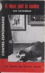 Télécharger le livre :  Mr Moro abat la couleur