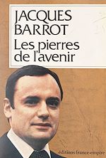 Download this eBook Les pierres de l'avenir