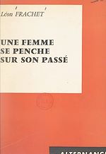 Download this eBook Une femme se penche sur son passé