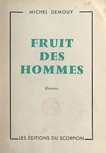 Download this eBook Fruit des hommes