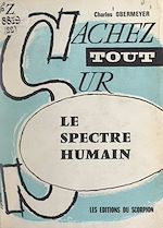 Download this eBook Le spectre humain