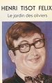 Télécharger le livre :  Le jardin des oliviers