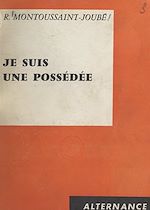 Download this eBook Je suis une possédée