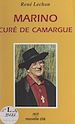 Télécharger le livre :  Marino, curé de Camargue