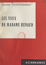 Download this eBook Les yeux de Madame Renaud