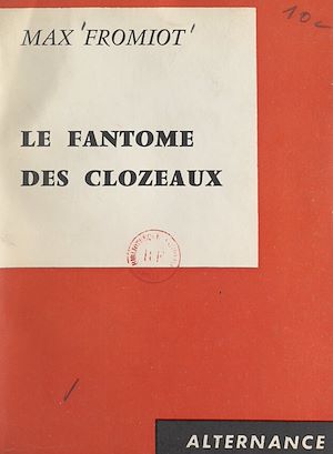 Download the eBook: Le fantôme des Clozeaux