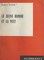 Download this eBook Le jeune homme et la nuit