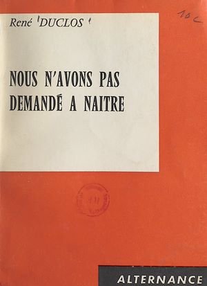 Download the eBook: Nous n'avons pas demandé à naître