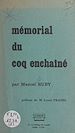 Télécharger le livre :  Mémorial du Coq enchaîné
