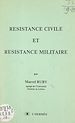 Télécharger le livre :  Résistance civile et résistance militaire