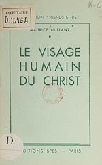 Télécharger le livre :  Le visage humain du Christ