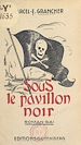 Télécharger le livre :  Sous le pavillon noir