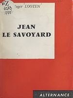 Download this eBook Jean le Savoyard