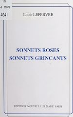 Télécharger le livre :  Sonnets roses, sonnets grinçants
