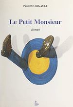 Télécharger le livre :  Le petit Monsieur