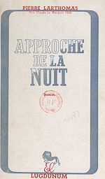 Télécharger le livre :  Approche de la nuit