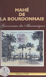 Télécharger le livre :  Mahé de La Bourdonnais
