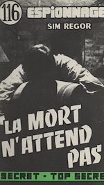 Télécharger le livre :  La mort n'attend pas