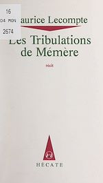Télécharger le livre :  Les tribulations de Mémère