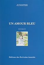 Télécharger le livre :  Un amour bleu