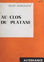 Download this eBook Au clos du platane