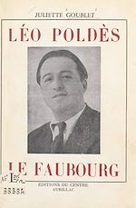 Télécharger le livre :  Léo Poldès, "Le Faubourg"